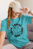 "Thick Thighs Save Lives" Tee